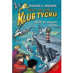 Klub Tygrů – Maják na útesech duchů - Thomas Conrad Brezina – Hledejceny.cz