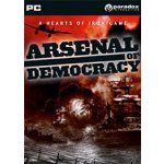 Arsenal of Democracy: A Hearts of Iron Game – Hledejceny.cz