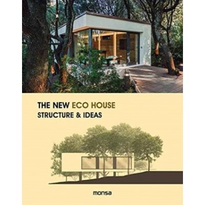 New Eco House: Structure and Ideas