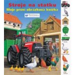 Stroje na statku – Moje první obrázková knížka, Jiná – Zboží Mobilmania