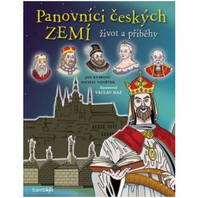 Panovníci českých zemí Život a příběhy – Hledejceny.cz