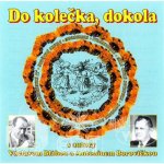 DO KOLECKA, DOKOLA - DO KOLECKA, DOKOLA CD – Hledejceny.cz