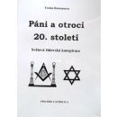 Páni a otroci 20. století - Světová židovská konspirace