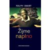 Kniha Žijme naplno - Ralph Smart