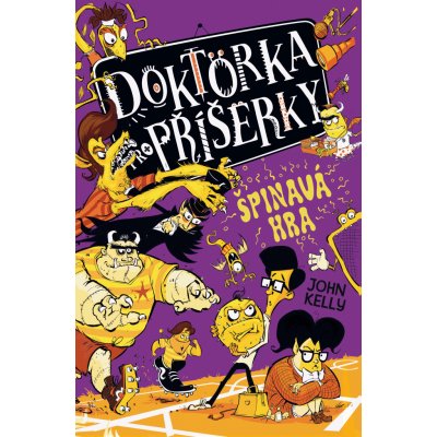 Doktorka pro příšerky 4 - Špinavá hra - John Kelly