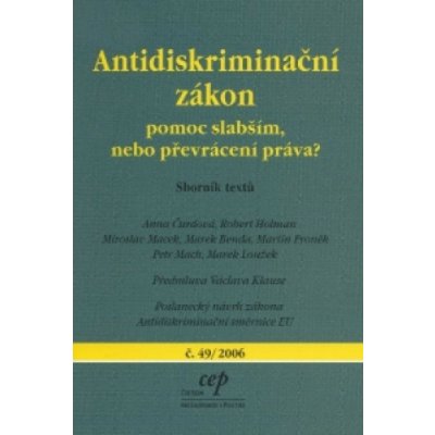 Antidiskriminační zákon pomoc slabším nebo převrácení práva ? – Hledejceny.cz