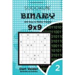 Sudoku Binary - 200 Easy to Master Puzzles 9x9 Volume 2 – Hledejceny.cz