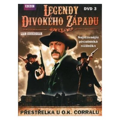 Legendy Divokého západu 3: Přestřelka u O. K. Corralu DVD