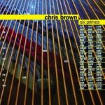 Chris Brown - Six Primes – Hledejceny.cz