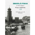 Vltava a její břehy 1. díl - Kateřina Bečková – Zboží Mobilmania