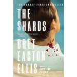 The Shards: Bret Easton Ellis - Bret Easton Ellis – Hledejceny.cz