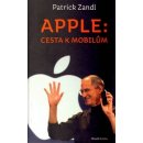 Apple: cesta k mobilům