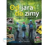 Od jara do zimy - Miloš Anděra – Sleviste.cz