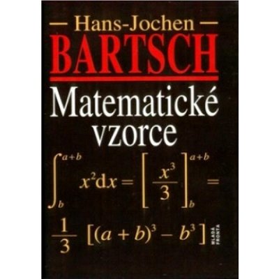 Matematické vzorce - Hans-Jochen Bartsch – Hledejceny.cz