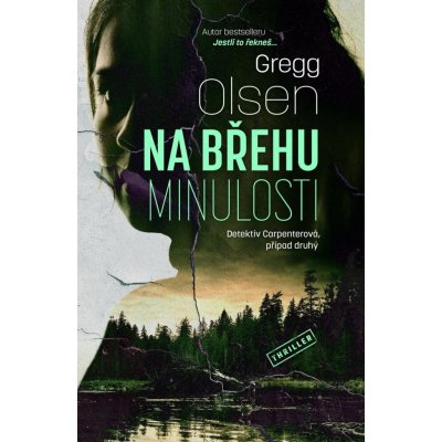 Na břehu minulosti - Gregg Olsen – Zboží Mobilmania