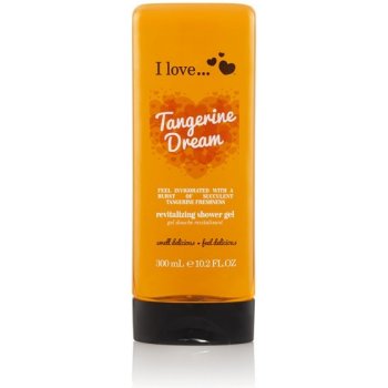 I Love Tangerine Dream sprchový gel 300 ml