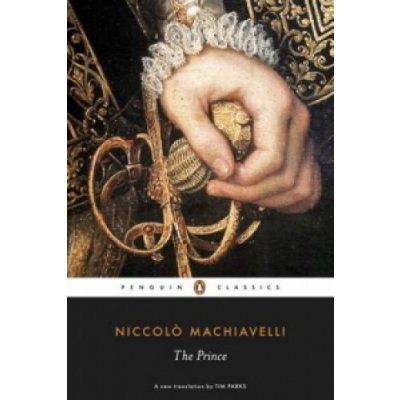 The Prince - N. Machiavelli, T. Parks – Zboží Mobilmania