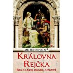 Královna Rejčka – Hledejceny.cz