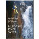 Hledáme dno světa - Štos Oldřich – Hledejceny.cz