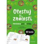 Otestuj si znalosti – Prvouka pro 2. třídu - Lucie Víchová – Hledejceny.cz