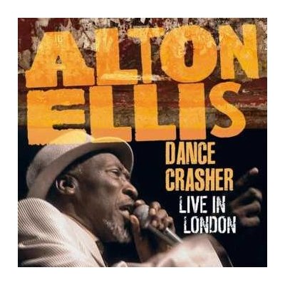 Alton Ellis - Dance Crasher - Live In London LP – Zbozi.Blesk.cz