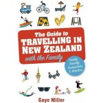 Guide to Travelling in New Zealand with the Family – Sleviste.cz