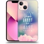 Pouzdro Picasee silikonové Apple iPhone 13 mini - Think happy be happy čiré – Hledejceny.cz