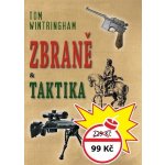 Zbraně a taktika - Wintringham Tom – Hledejceny.cz