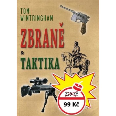 Zbraně a taktika - Wintringham Tom