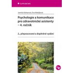 Psychologie a komunikace pro zdravotnické asistenty – 4. ročník – Hledejceny.cz