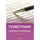 Tvůrčí psaní. V otázkách a odpovědích - Markéta Dočekalová