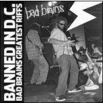 Bad Brains - Banned In Dc Bad Brains Greatest Riffs CD – Hledejceny.cz