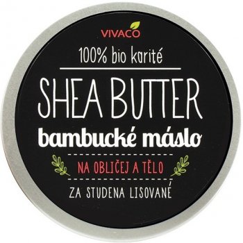 Vivaco Bambucké máslo 200 ml