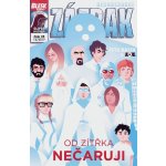 Blesk komiks 25 - Dechberoucí Zázrak - Od zítřka nečaruji 12/2017 - Macek Petr, Kopl Petr, – Hledejceny.cz