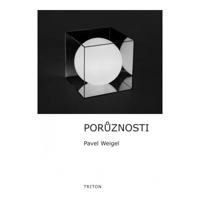 Porůznosti - Pavel Weigel