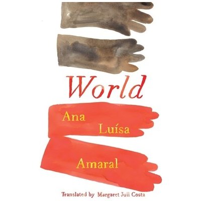 World Amaral Ana LusaPaperback