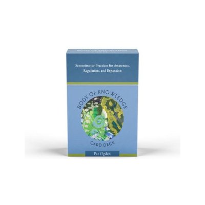 Body of Knowledge Card Deck – Sensorimotor Practices for Awareness, Regulation, and Expansion