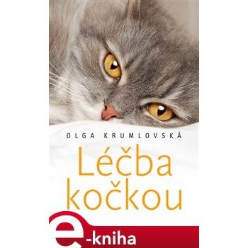 Léčba kočkou - Olga Krumlovská