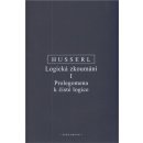 Kniha Logická zkoumání I. - Prolegomena k čisté logice - Edmund Husserl