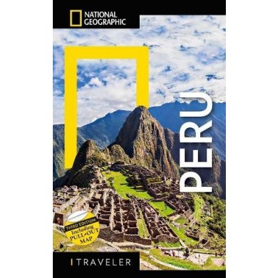 National Geographic Traveler Peru, 3rd Edition Rachowiecki RobPaperback – Zboží Mobilmania