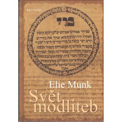 Svět modliteb - Elie Munk