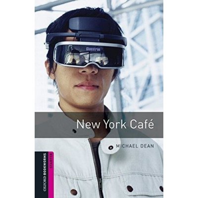 Oxford Bookworms Library New Edition Starter New York Cafe w... – Zboží Mobilmania