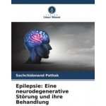 Epilepsie: Eine neurodegenerative Störung und ihre Behandlung – Hledejceny.cz
