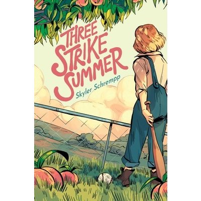 Three Strike Summer Schrempp SkylerPaperback – Hledejceny.cz