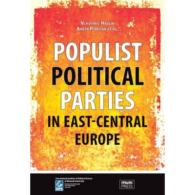 Populist Political Parties in East-Central Europe – Zbozi.Blesk.cz