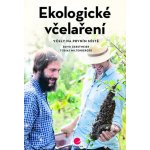 Ekologické včelaření - David Gerstmeier – Hledejceny.cz