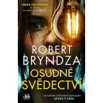 Osudné svědectví - Robert Bryndza – Zboží Dáma