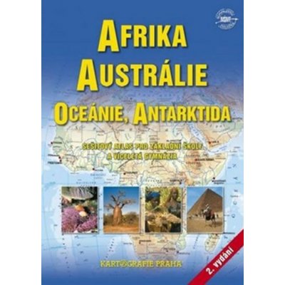 Školní atlas/Afrika, Austrálie,Oceánie, Antarktida, 2. vydání – Zboží Mobilmania