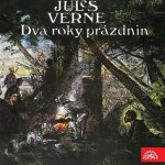 Dva roky prázdnin - Verne Jules – Hledejceny.cz