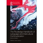 The Routledge Handbook of Language and Intercultural Communication Jackson JanePevná vazba – Hledejceny.cz